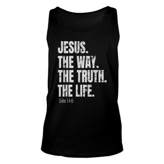 Jesus The Way The Truth Christian Faith Unisex Tank Top | Mazezy