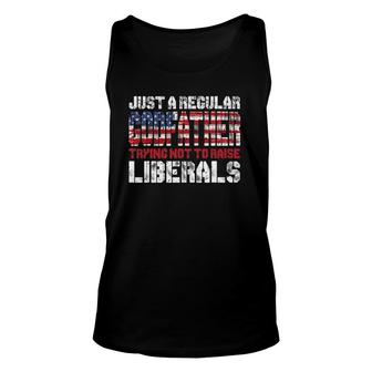 Just A Regular Godfather Trying Not To Raise Liberals Unisex Tank Top | Mazezy