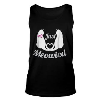 Just Meowied Funny Cute Married Couple Cat Pun Gifts Unisex Tank Top - Thegiftio