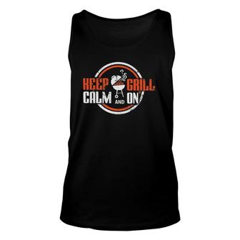 Keep Calm And Grill Onbbq Grilling Unisex Tank Top | Mazezy