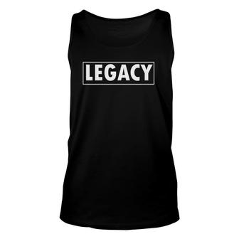 Kids Father Son Matching S Legend Legacy Father's Day Gift Unisex Tank Top | Mazezy