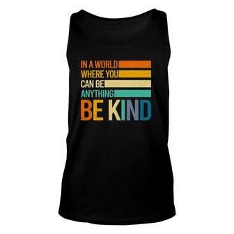 Be Kind Inspirational Positive Vibes Kindness Positive Quote Tank Top | Mazezy