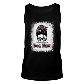 Kinda Busy Being A Dog Mom For Dog Lover Mama Messy Hair Floral Bleached Mom Unisex Tank Top - Thegiftio UK