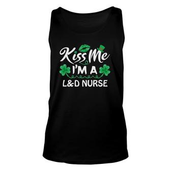 Kiss Me Funny L&D Nurse St Patricks Day Gift Labor Delivery Unisex Tank Top | Mazezy