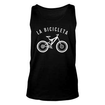 La Bicicleta Gift Spanish Bicycle Unisex Tank Top | Mazezy