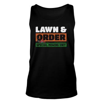 Lawn And Order Special Mowing Unit Humor Parody Lawnmower Unisex Tank Top | Mazezy