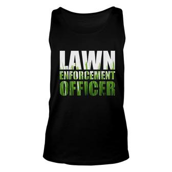 Lawn Enforcement Officer Unisex Tank Top | Mazezy