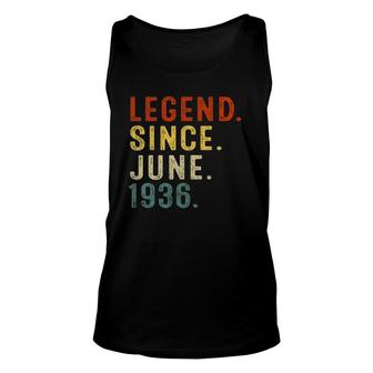 Legend Since June 1936 85Th Birthday Gift 85 Years Old Men Unisex Tank Top | Mazezy