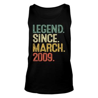 Legend Since March 2009 13 Year Old 13Th Birthday Gift Boys Unisex Tank Top - Seseable