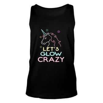 Lets Glow Crazy Party Cool Birthday Glow Party Unisex Tank Top - Seseable
