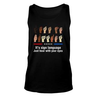 Let's Go Brandon It's Sign Language Just Hear With Your Eyes Tank Top | Mazezy AU