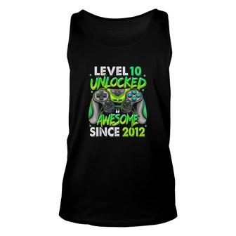 Level 10 Unlocked Awesome Since 2012 10th Birthday Gaming Unisex Tank Top - Seseable