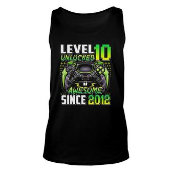 Level 10 Unlocked Awesome Since 2012 10Th Birthday Gaming Unisex Tank Top | Mazezy