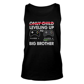 Leveling Up To Big Brother - Video Game Player Unisex Tank Top | Mazezy