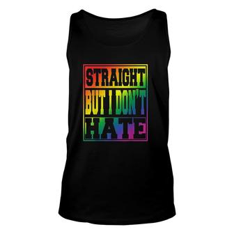 Lgbt Pride I May Be Straight But I Do Not Hate Unisex Tank Top - Thegiftio UK