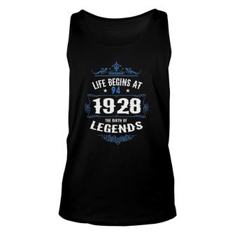 Life Begins At 94 1928 Legends Birth Year 94Th Birthday Tank Top | Mazezy