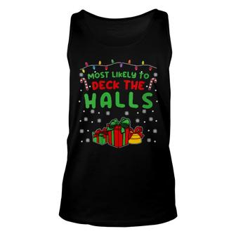 Womens Most Likely To Deck The Halls Christmas Holiday Jokes Tank Top | Mazezy