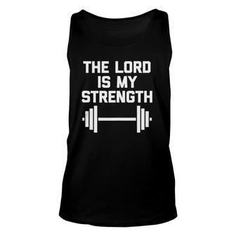 The Lord Is My Strength Catholic Christian Workout Gym Tank Top | Mazezy