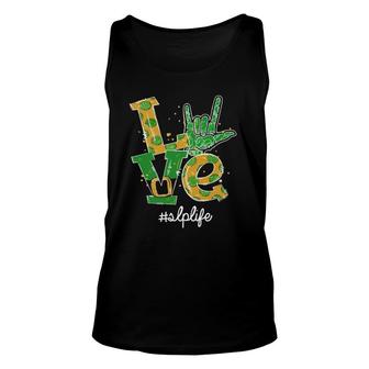 Love I Love You Sign Language Slp Life St Patrick's Day Unisex Tank Top | Mazezy