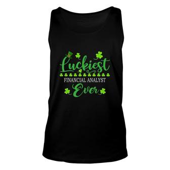 Luckiest Financial Analyst Ever St Patrick Quotes Shamrock Job Title Tank Top | Mazezy
