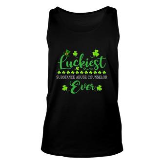 Luckiest Substance Abuse Counselor Ever St Patrick Quotes Shamrock Job Title Tank Top | Mazezy