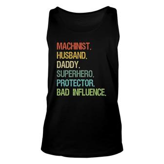 Machinist Husband Daddy Superhero Protector Dad Unisex Tank Top | Mazezy