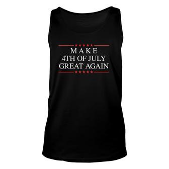 Make 4Th Of July Great Again Unisex Tank Top | Mazezy