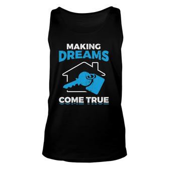 Making Dreams Come True Real Estate Agent Unisex Tank Top | Mazezy