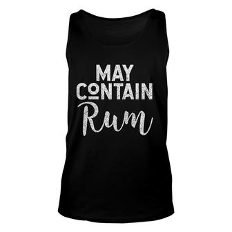 May Contain Rum Funny Drinking Cocktails Unisex Tank Top | Mazezy