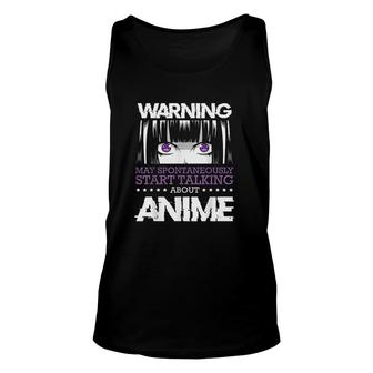 May Spontaneously Start Talking About Anime Otaku Japan Warning May Spontaneously Start Talking Unisex Tank Top - Thegiftio
