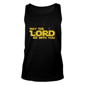 May The Lord Be With You Pastor Gift Christian Faith Unisex Tank Top | Mazezy