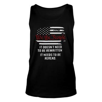 Mens American Flag It Needs To Be Reread We The People Unisex Tank Top | Mazezy