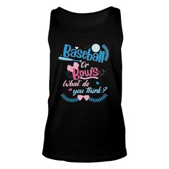 Mens Baseball Or Bows What Do You Think Gender Reveal Party Unisex Tank Top | Mazezy