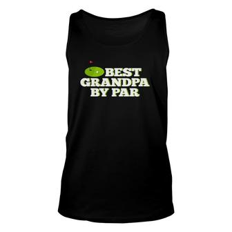 Mens Best Grandpa By Par Funny Golf Father's Day Unisex Tank Top | Mazezy