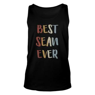 Mens Best Sean Ever Retro Vintage First Name Gift Unisex Tank Top | Mazezy
