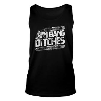 Mens Cool Snowmobile Gift I Bang Ditches Snowmobiling Unisex Tank Top | Mazezy