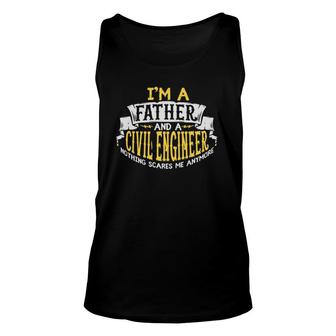 Mens Fathers Day Gift For A Civil Engineer Unisex Tank Top | Mazezy