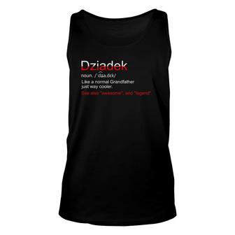 Mens Funny Dziadek Poland Grandfather Grandpa Definition Unisex Tank Top | Mazezy