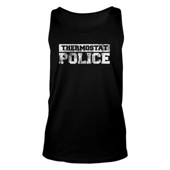 Mens Funny Father's Day Dad Gift Thermostat Police Unisex Tank Top | Mazezy