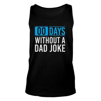Mens Funny Fathers Day Gift Punny Dad Sarcastic Dad Jokes Unisex Tank Top | Mazezy