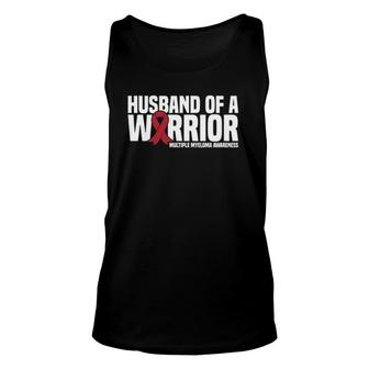 Mens Husband Of A Warrior Mm Multiple Myeloma Awareness Unisex Tank Top | Mazezy