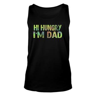 Mens Mens Hi Hungry I'm Dad Unisex Tank Top | Mazezy