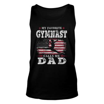 Mens My Favorite Gymnast Calls Me Dad Usa Flag Father's Day Unisex Tank Top | Mazezy