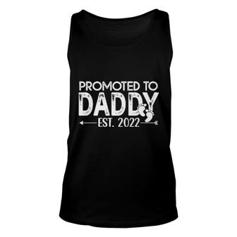 Mens Promoted To Daddy 2022 For New Dad First Time Dad Unisex Tank Top | Mazezy