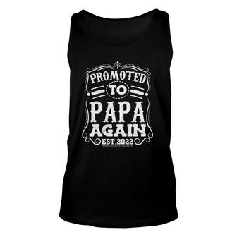 Mens Promoted To Papa Again Father 2022 Expectant Dad Unisex Tank Top | Mazezy