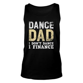 Mens Proud Dance Dad Funny Father's Day Unisex Tank Top | Mazezy