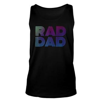 Mens Rad Dad 1980'S Retro Father's Day Unisex Tank Top | Mazezy