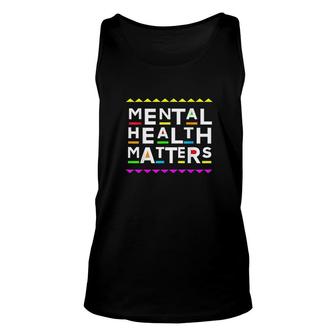 Mental Health Matters Retro 90's Style Unisex Tank Top | Mazezy