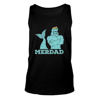 Merdad Security Merman Mermaid's Daddy Father's Day Dad Unisex Tank Top | Mazezy