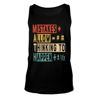 Mistakes Allow Thinking Happen Understand Math Teacher Unisex Tank Top - Thegiftio UK